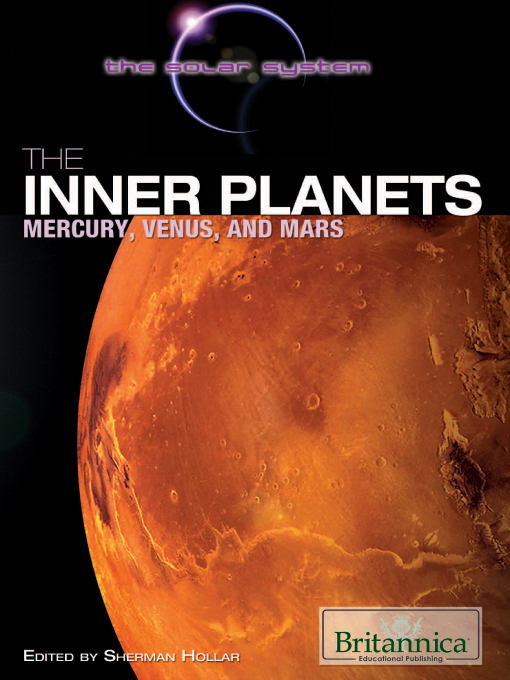Title details for The Inner Planets by Britannica Educational Publishing - Available